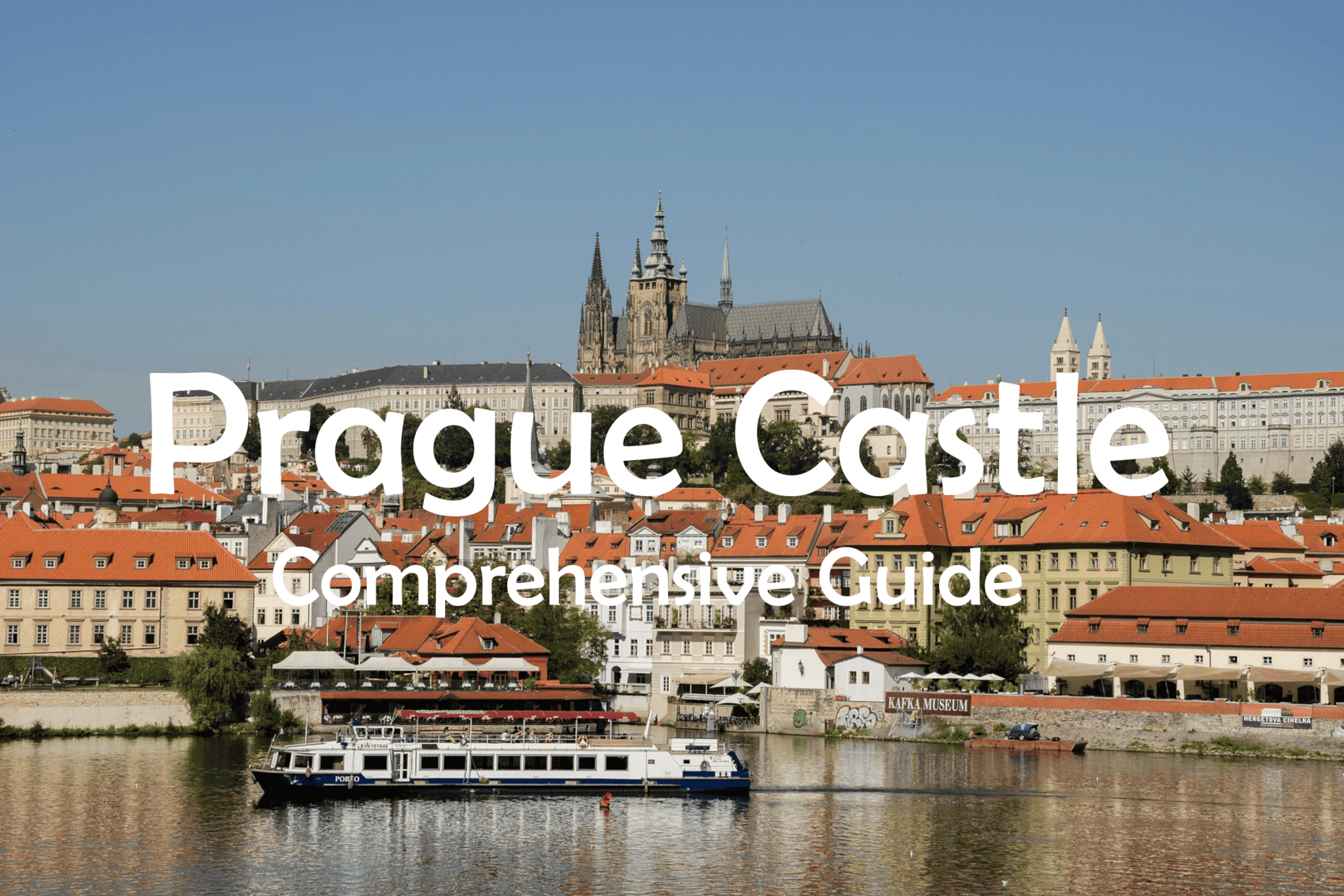 Prague Castle - Comprehensive guide